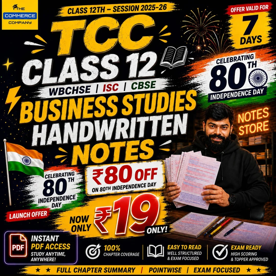 TCC Class 12 WBCHSE / ISC / CBSE Business Studies Handwritten Notes — 80th Independence Day offer, ₹80 off, now ₹19